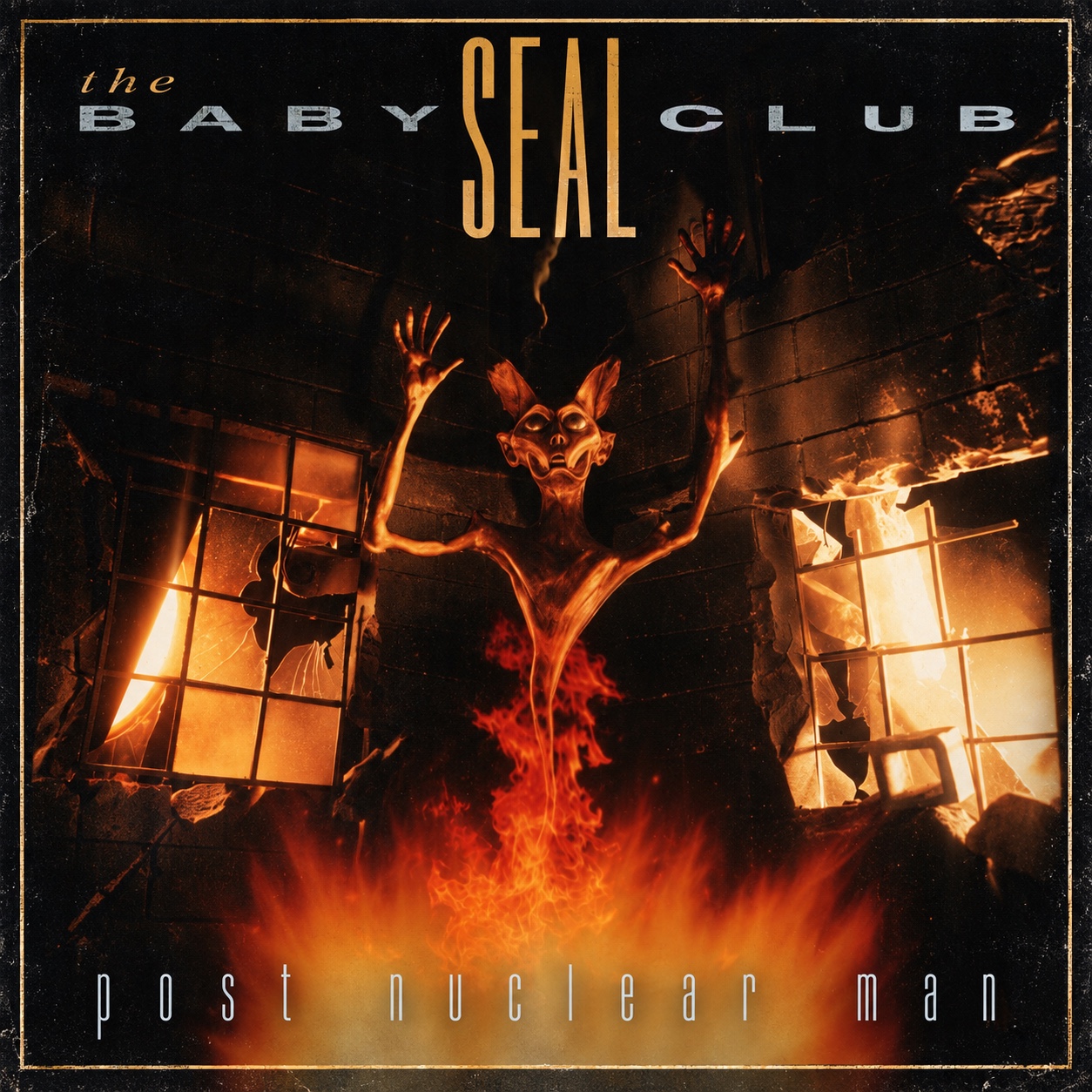 The Baby Seal Club — Post Nuclear Man album cover
